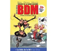 Bdm 2015-2016-tresors de la bande dessinee 20 eme edition - catalogue encyclopedique et argus - DENNI MICHEL / MLLOT PHILIPPE - Amateur Eds De L' - broché - Bande dessinée