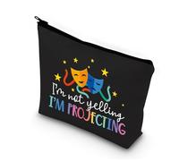 BDPWSS Trousse de maquillage de théâtre - Cadeau pour les amateurs de théâtre - Comédie - Masques de tragédie - Sac à cosmétiques avec inscription « I m Not Yelling I'm Projecting », Crier projetant