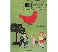 Bdq: Essays And Interviews On Quebec Comics