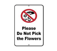 BDTS Panneau d’Avertissement en métal 20,3 x 30,5 cm avec Inscription « Do Not Pick The Flowers »