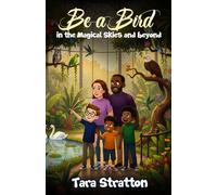 Be a Bird in the Magical Skies and beyond