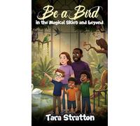 Be a Bird in the Magical Skies and beyond