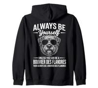 Be A Bouvier des Flandres Chien Drôle Bouvier des Flandres Sweat à Capuche