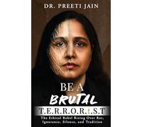 Be A Brutal T.E.R.R.O.R.I.S.T: The Ethical Rebel Rising Over Rot, Ignorance, Silence, and Tradition
