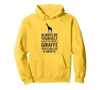 Be A Giraffe Funny Girafe Sweat à Capuche