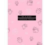 Be A Kind Person Today: Social Media Planner, Small Business Planner