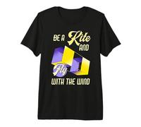 Be a Kite and Fly with The Wind Motivational Quote T-Shirt Haut de Gamme