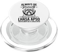 Be A Lhassa Apso Dog Funny Lhassa Apso PopSockets PopGrip pour MagSafe