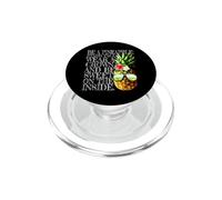 Be A Pineapple Stand Tall Wear A Crown Sweet Inside Hawaii PopSockets PopGrip pour MagSafe