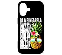 Be A Pineapple Wear A Crown Sweet Inside Aloha Hawaii Ananas Coque pour iPhone 17