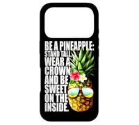 Be A Pineapple Wear A Crown Sweet Inside Aloha Hawaii Ananas Coque pour iPhone 17 Pro