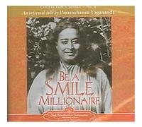 Be a Smile Millionaire, Collector's Series an Informal Talk by Paramahansa Yogananda Paramahansa Yogananda (Auteur)