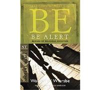 Be Alert (2 Peter, 2 & 3 John, Jude), Be Series Commentary Warren Wiersbe (Auteur)