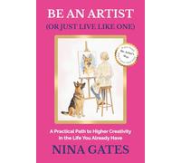 Be an Artist (or Just Live Like One)