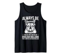 Be an English Bulldog Bouledogue Anglais drôle Débardeur