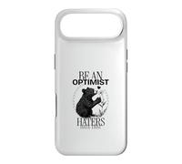 Be an Optimist Haters Hate That (déclaration Positive Amusante) Coque pour iPhone Air
