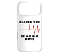Be an Organ Donor, Give Your Heart to Jesus - Faith Nurse Coque pour iPhone 17 Pro Max