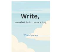 Be As Vast As The Sky: A Minimal Notebook