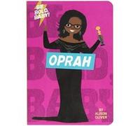 Be Bold, Baby: Oprah - [Version Originale] Alison Oliver (Auteur)