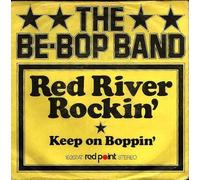 BE-BOP BAND - Red river rockin' / Keep on Boppin' / 16 207 AT