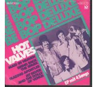 BE BOP DELUXE - HOT VALVES 7" (45) GERMAN HARVEST 1976