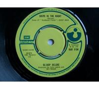 BE-BOP DELUXE Ships in the Night 7" 45