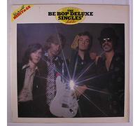 BE-BOP DELUXE - singles a's & b's LP