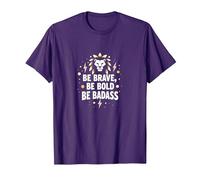 Be Brave, Be Bold, Be Badass - Inspiration du Lion T-Shirt, Homme, Violet, 3XL