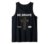 Be Brave God Bible Jesus Blessed Cross Citation Religieuse Débardeur