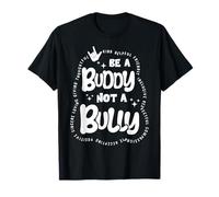 Be Buddy Not Bully Unity Day Mois de la prévention de l'intimidation T-Shirt