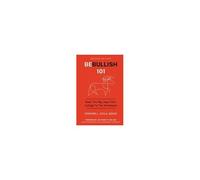 Be Bullish 101: Make The Big Leap From College To The Workplace Paperback Book By Edward L Avila