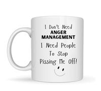 Be Buz Mug humoristique en céramique blanche avec inscription « I Don't Need Anger Management I Need People to Stop Pissing Me Off » - 325 ml - Cadeau humoristique sarcastique pour bureau