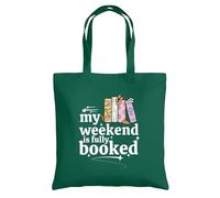 Be Buz My Weekend Is Fully Booked Tote Bag - Sac fourre-tout réutilisable en coton pour amateurs de livres - Cadeau pour les lecteurs et les amateurs de bibliothèque, vert kelly, One Size