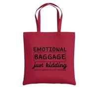 Be Buz Sac fourre-tout émotionnel Just Kidding Like It Would All Fit In Here - Sac de courses amusant en coton réutilisable pour homme et femme, rouge classique, One Size