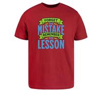 Be Buz T-shirt « Forget The Mistake Remember The Lesson » - T-shirt graphique de motivation pour homme et femme - 100 % coton à manches courtes, Rouge, S