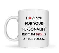 Be Buz Tasse à café humoristique avec inscription « I Love You for Your Personality » - Cadeau sarcastique romantique pour petit ami ou petite amie - Tasse en céramique de 325 ml (blanc)