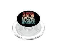Be Careful I'm Not Sure Which Me I Am Today PopSockets PopGrip pour MagSafe