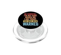 Be Careful I'm Not Sure Which Me I Am Today PopSockets PopGrip pour MagSafe