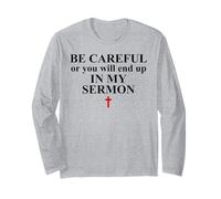 Be Careful Or You Will End Up in My Sermon Pastor Sermonator Manche Longue