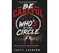 Be Careful Who's in Your Circle