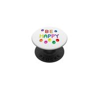 Be Colorful Smile Happy Faces Positive Vibes Rainbow Humeur PopSockets PopGrip Adhésif