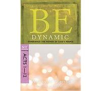 Be Dynamic, Be Series Commentary Warren Wiersbe (Auteur)
