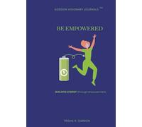 BE Empowered: Build Energy Through Empowerment