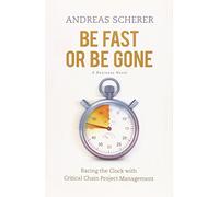 Be Fast or Be Gone: Racing the Clock With Critical Chain Project Management