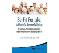 Be Fit for Life Steven R. Gambert (Auteur)