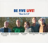 Be Five Live - Blues pour E d