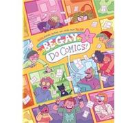 Matt Bors – Be Gay, Do Comics