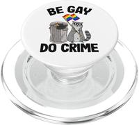 Be Gay Do Crime Drapeau de la fierté du Raton Laveur PopSockets PopGrip pour MagSafe