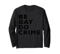 Be Gay Do Crime LGBTQ Gay Pride Manche Longue