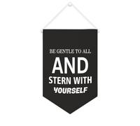 Be Gentle to All And Stern with Yourself Bannière murale inspirante à suspendre au mur - Œuvre d'art décorative pour salon, chambre à coucher, bureau, cadeaux de vacances - 25,4 x 38,1 cm
